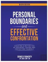 Personal Boundaries & Effective Confrontation