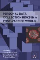 Personal Data Collection Risks In A Post-Vaccine World