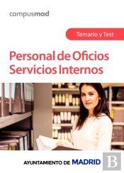 Personal De Oficios Servicios Internos Del Ayuntamiento De Madrid. Temario Y Test