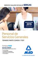 Personal De Servicios Generales Del Servicio Gallego De Salud (Sergas). Temario Parte Común Y Test