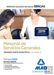 Personal De Servicios Generales Del Servicio Gallego De Salud (Sergas). Temario Parte Específica Vol