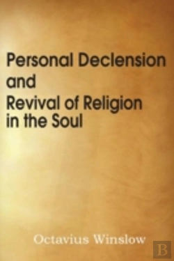 Bertrand.pt - Personal Declension And Revival Of Religion In The Soul