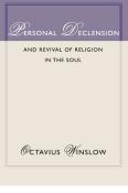 Personal Declension And Revival Of Religion In The Soul