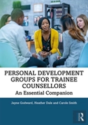 Personal Development Groups For Trainee Counsellors