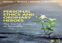 Personal Ethics And Ordinary Heroes