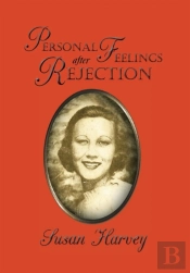 Personal Feelings After Rejection