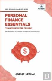 Personal Finance Essentials You Always Wanted To Know