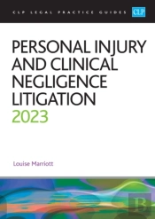 Personal Injury And Clinical Negligence Litigation 2023