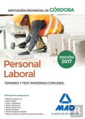 Personal Laboral De La Diputación Provincial De Córdoba. Temario Y Test Materias Comunes