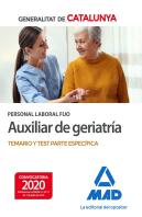 Personal Laboral Fijo De Auxiliar De Geriatría De La Generalitat De Catalunya. Temario Y Test De La