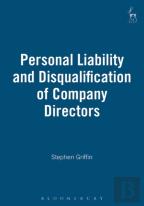 Personal Liability And Disqualification Of Company Directors