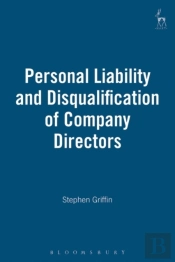 Personal Liability And Disqualification Of Company Directors