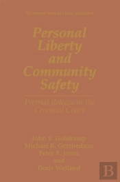 Personal Liberty And Community Safety