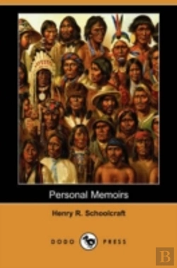 Bertrand.pt - Personal Memoirs Of A Residence Of Thirty Years With The Indian Tribes On The American Frontiers (Dodo Press)