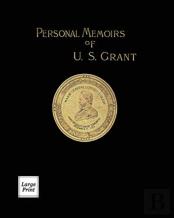 Personal Memoirs Of U. S. Grant Volume 2/2