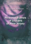 Personal Names Of Indians Of New Jersey
