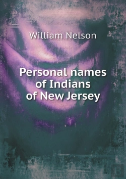 Bertrand.pt - Personal Names Of Indians Of New Jersey