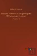 Personal Narrative Of A Pilgrimage To Al-Madinah And Meccah