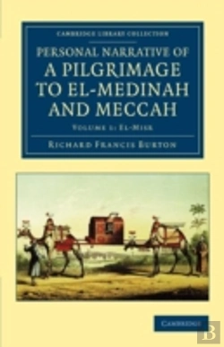 Bertrand.pt - Personal Narrative Of A Pilgrimage To El-Medinah And Meccah