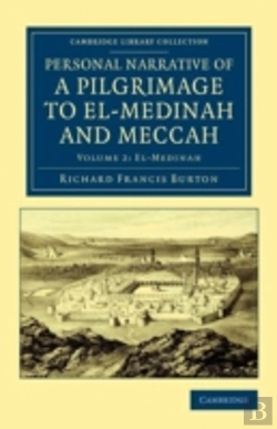 Bertrand.pt - Personal Narrative Of A Pilgrimage To El-Medinah And Meccah
