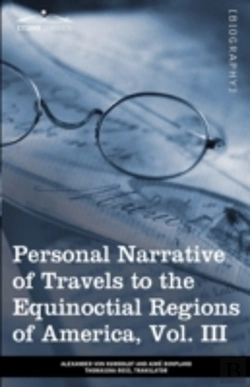Bertrand.pt - Personal Narrative Of Travels To The Equ