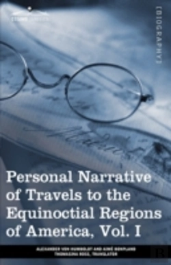 Bertrand.pt - Personal Narrative Of Travels To The Equ