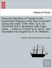 Personal Narrative Of Travels To The Equ