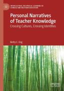 Personal Narratives Of Teacher Knowledge