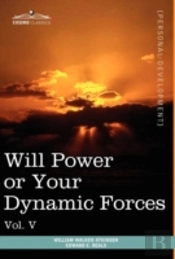 Personal Power Books (In 12 Volumes), Vol. V