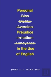 Personal Prejudice In The Use Of English