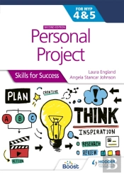 Personal Project For The Ib Myp 4&5: Skills For Success Second Edition