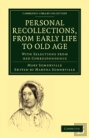 Personal Recollections, From Early Life To Old Age