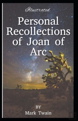 Bertrand.pt - Personal Recollections Of Joan Of Arc Illustrated