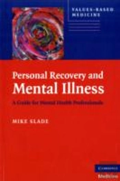 Personal Recovery And Mental Illness