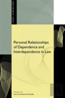 Personal Relationships Of Dependence And Interdependence In Law