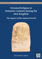 Personal Religion In Domestic Contexts During The New Kingdom