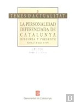 Bertrand.pt - Personalidad Diferenciada De Cataluña: Historia Y Presente/La