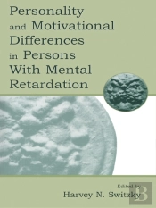 Personality And Motivational Differences In Persons With Mental Retardation