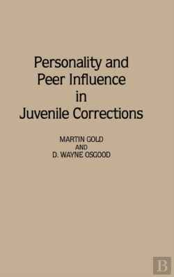 Bertrand.pt - Personality And Peer Influence In Juvenile Corrections
