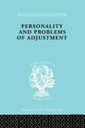 Personality And Problems Of Adjustment