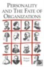 Personality And The Fate Of Organizations