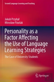 Personality As A Factor Affecting The Use Of Language Learning Strategies