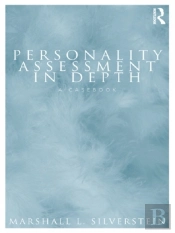 Personality Assessment In Depth