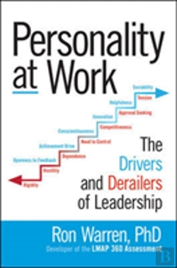 Bertrand.pt - Personality At Work: The Drivers And Derailers Of Leadership