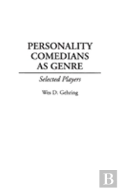 Personality Comedians As Genre