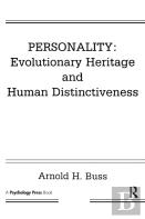 Personality: Evolutionary Heritage And Human Distinctiveness