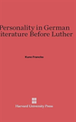 Personality In German Literature Before Luther