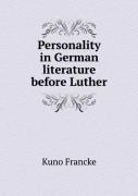 Personality In German Literature Before Luther