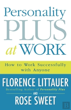 Bertrand.pt - Personality Plus At Work Â€“ How To Work Successfully With Anyone