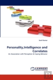 Personality,Intelligence And Correlates